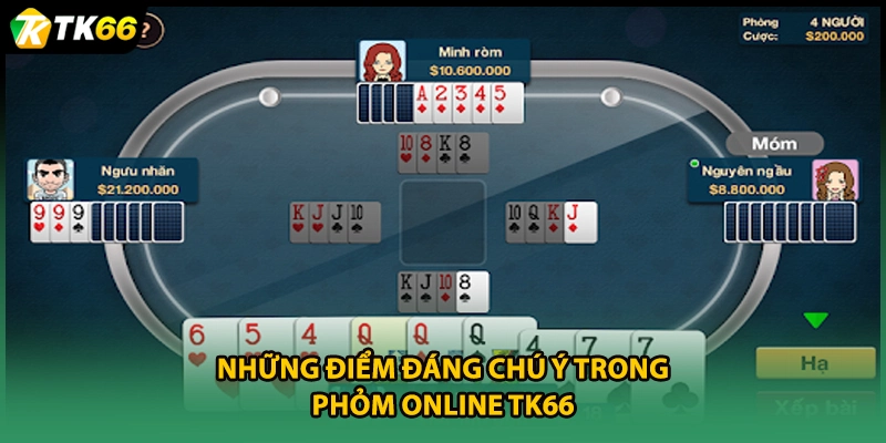 Những điểm đáng chú ý trong phỏm online TK66