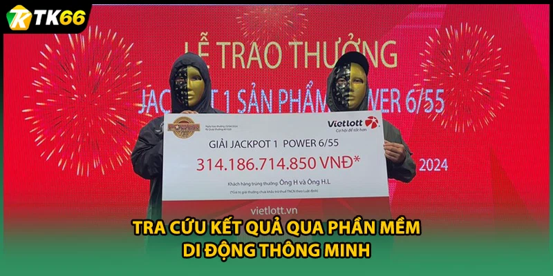 Tra cứu kết quả qua phần mềm di động thông minh